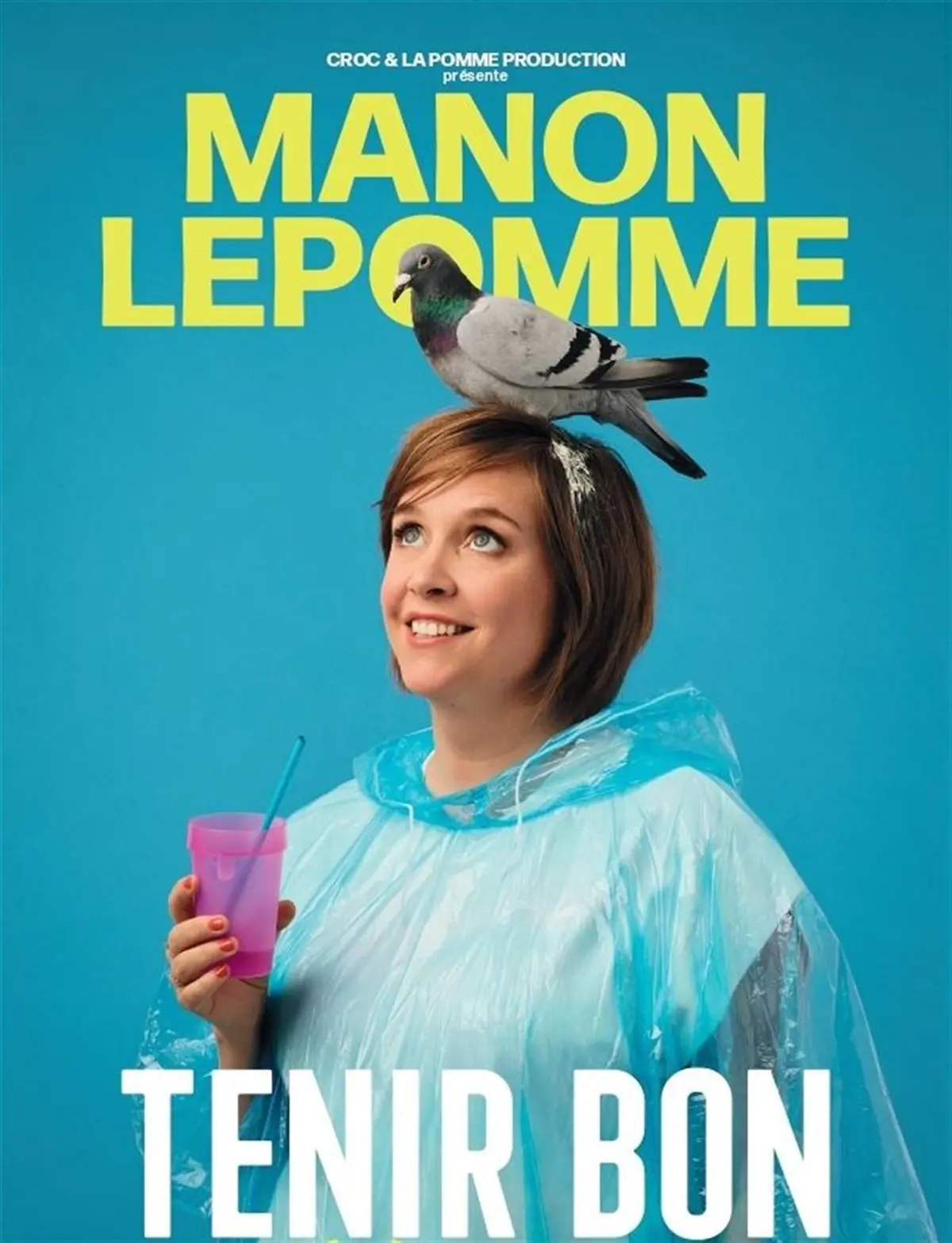 Manon Lepomme dans Tenir bon