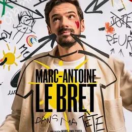 Marc-Antoine Le Bret dans Dans ma tête