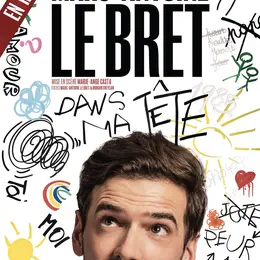Marc Antoine Le Bret dans Dans ma tête