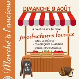 Marché à l’ancienne à Saint Hilaire La Palud