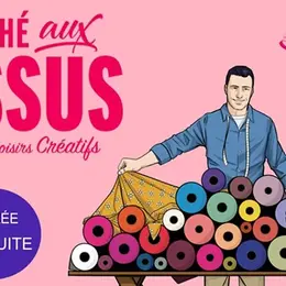Marché aux Tissus Tisséade 2026 à Belfort : couture, mercerie et loisirs créatifs