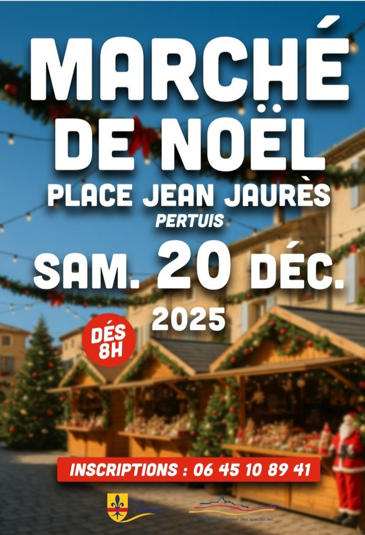 Marché de Noêl 2025 à Pertuis