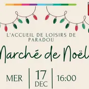 Marché de Noël de l'Accueil de Loisirs de Paradou