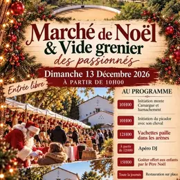 Marché de Noël & Vide-grenier  au Mas du Ménage