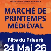 Marché de Printemps médiéval - Fête du Prieuré