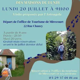 Marche et Patrimoine - À la découverte des Maisons du Lundi