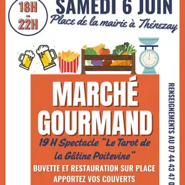 Marché gourmand de Thénezay