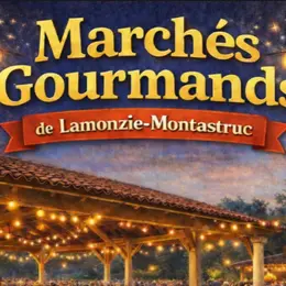 Marché Gourmand | LAMONZIE MONTASTRUC