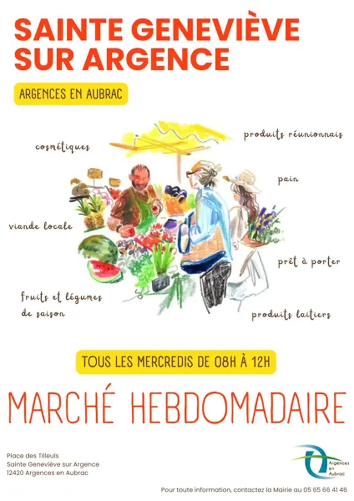 Marché hebdomadaire à Sainte-Geneviève-sur-Argence