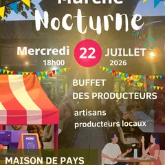 Marché Nocturne de la Maison de Pays