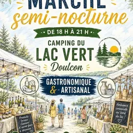 Marché semi-nocturne au Lac Vert