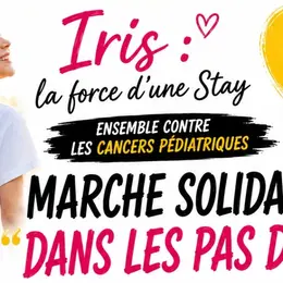 Marche solidaire • Dans les pas d’Iris