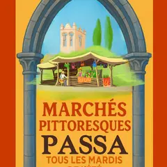 Marchés Pittoresques à Passa - Les Mardis