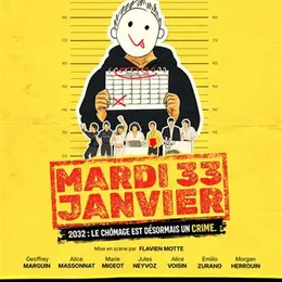 Mardi 33 Janvier