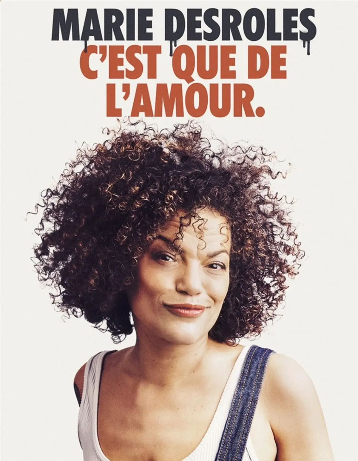 Marie Desroles dans C'est que de l'amour