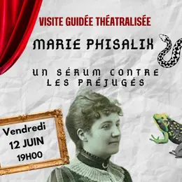 Marie Phisalix, un sérum contre les préjugés