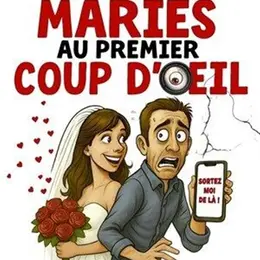 Mariés au premier coup d'oeil