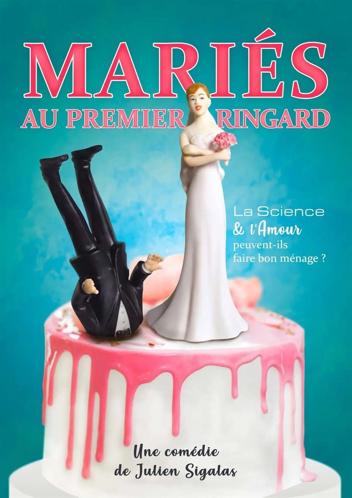 Mariés au premier ringard