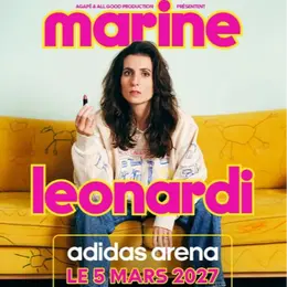 Marine Leonardi : la dernière du spectacle Mauvaise Graine à l'Adidas Arena