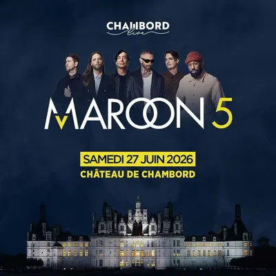 Maroon 5 au Chambord Live 2026