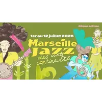 Marseille Jazz des cinq continents DR