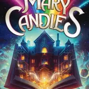 Mary Candies - un nouveau monde s'illumine