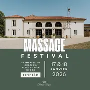 Massage Festival au Château Sénéjac au Pian-Médoc 💆‍♀️