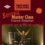 Master Class de batterie avec Franck Ridacker