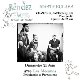 Masterclass, chants polyphoniques avec Les Mécanos