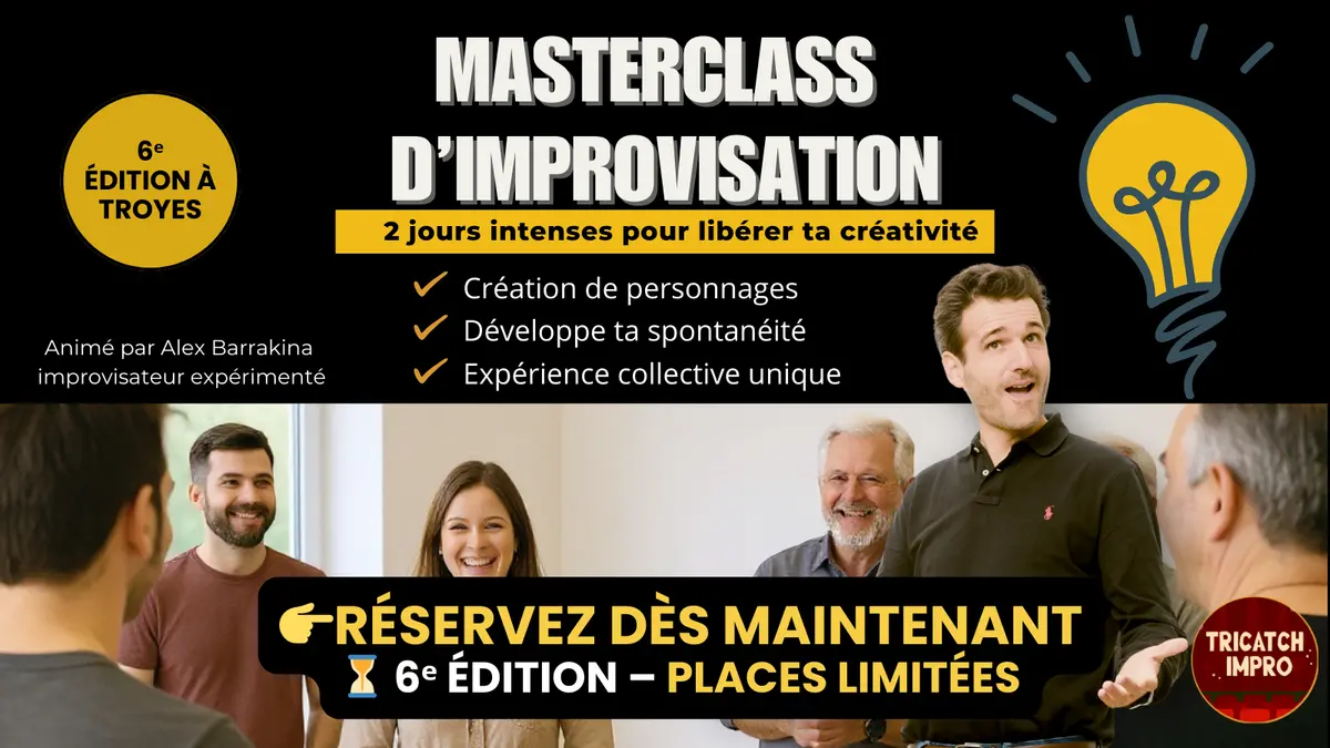 Masterclass d’Improvisation Théâtrale à Troyes – 6è édition - Tricatch Impro