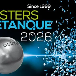 Masters de Pétanque à Rognac : l'étape 6 qui peut tout changer