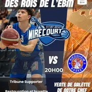 Match de Basket NM3 - La Galette des Rois - Effort Basket Mirecourt contre Riedisheim