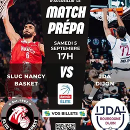 Match de gala à Mirecourt - Match prépa SLUC Nancy Basket contre JDA Dijon