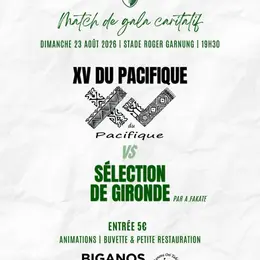 Match de gala caritatif : XV du Pacifique vs Sélection de Gironde