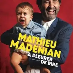 Mathieu Madenian dans A pleurer de rire