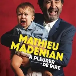 Mathieu Madenian dans A pleurer de rire