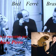 Mathieu Pirro - Brel, Brassens et Léo Ferré