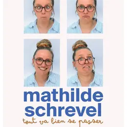 Mathilde Schrevel dans Tout va bien se passer