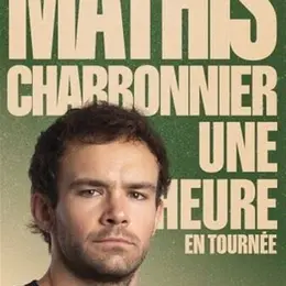 Mathis Charbonnier dans Une Heure