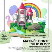 MATINÉE CONTE : « Plic ploc »