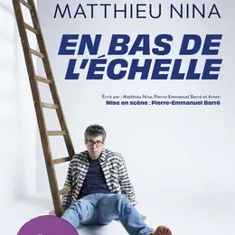 Matthieu Nina dans En bas de l'échelle
