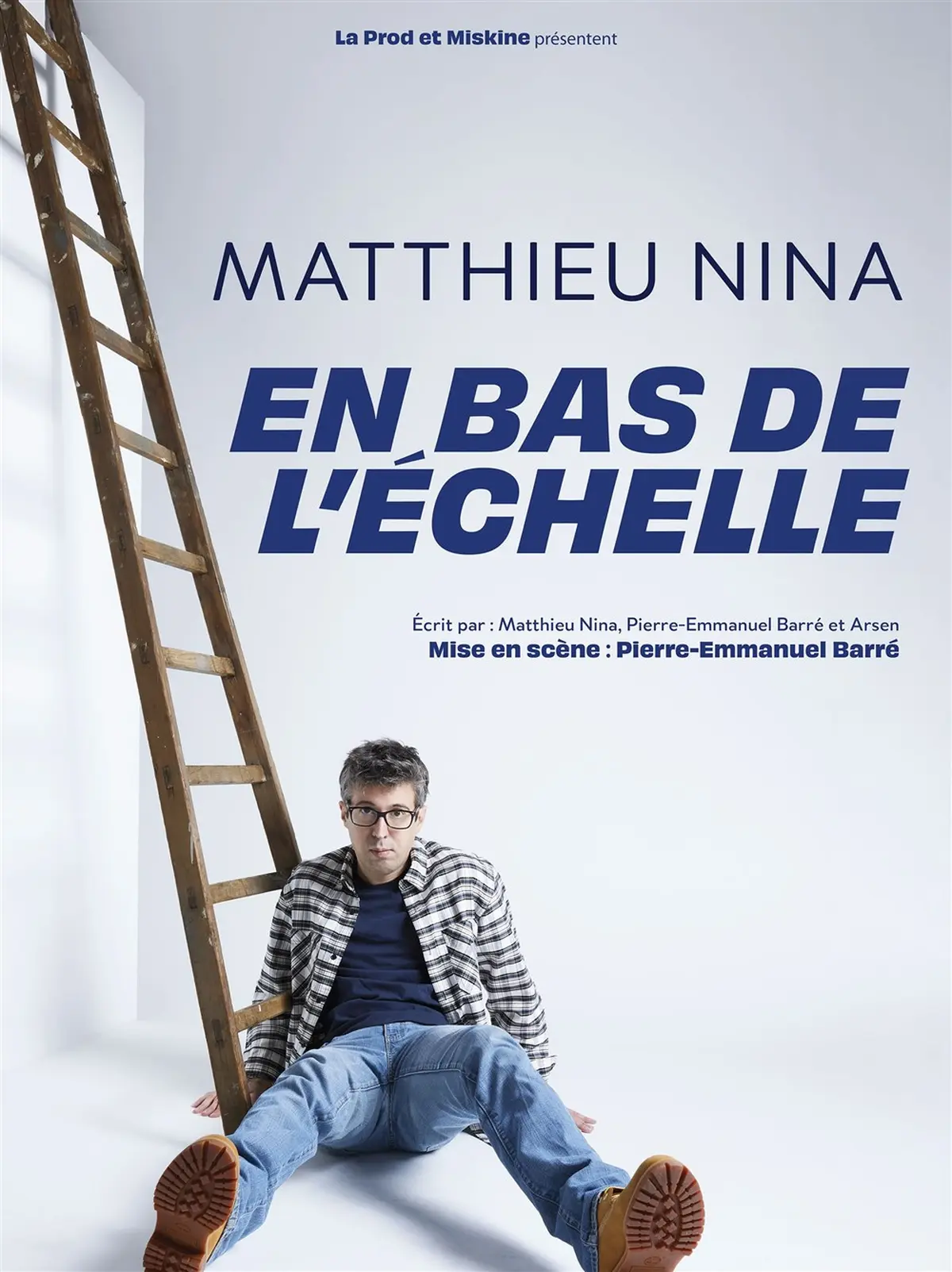 Matthieu Nina dans En bas de l'échelle