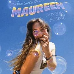 Maureen Louis dans Crème Soleil