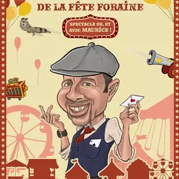 Maurice Douda Le magicien de la fête foraine