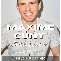 Maxime Cuny dans Métier passion