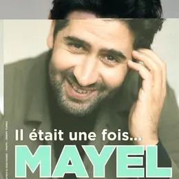 Mayel El Hajaoui dans Il était une fois ... Mayel