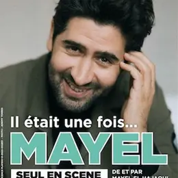Mayel Elhajaoui dans Il était une fois Mayel