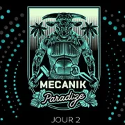 Mecanik Paradize 2025 : 2manyDJs (DJset) + Keziah Jones + Odezenne + KO KO MO + Machines vivantes