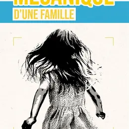 Mécanique d'une famille