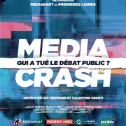 Média Crash qui a tué le débat public ?- Ciné-Débat